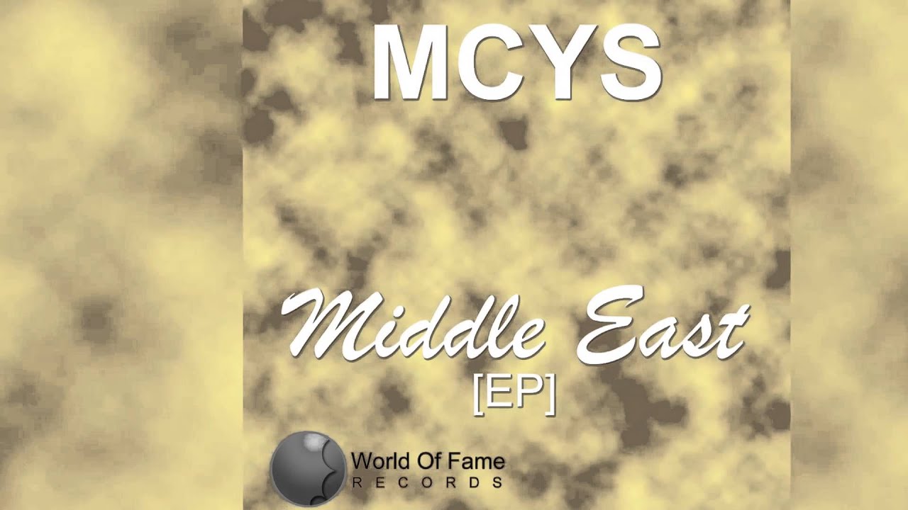 MCYS - Middle East EP [Official]