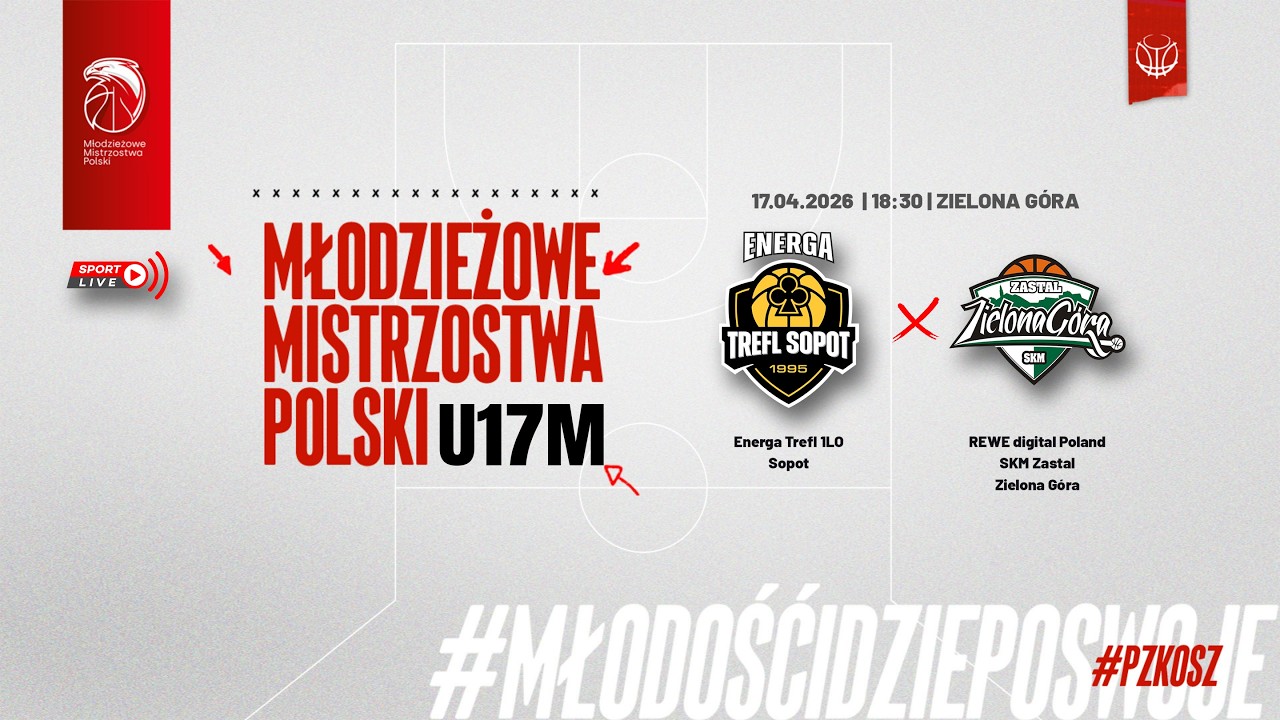 Energa Trefl 1LO Sopot - REWE digital Poland SKM Zastal Zielona G&oacute;ra (1/2 MMP U17M)