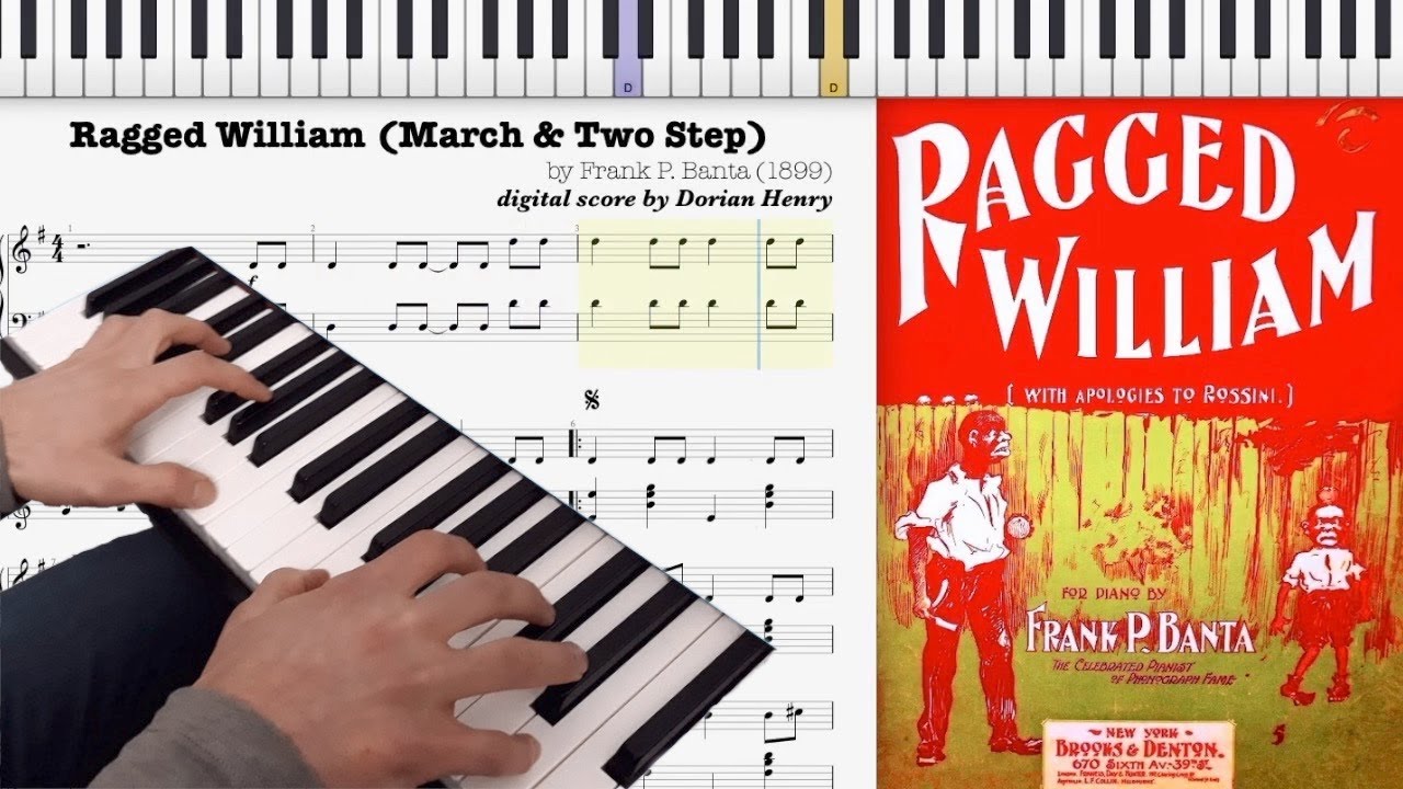 Ragged William by Frank Banta (1899, Ragtime piano)