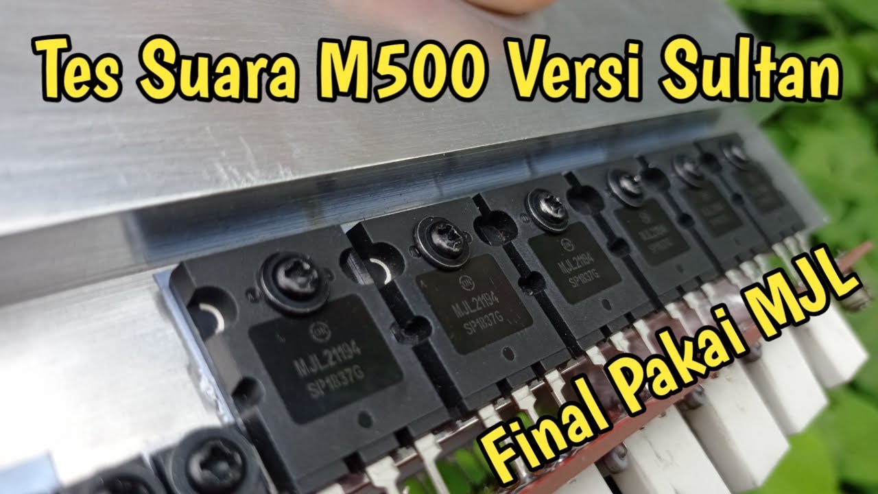 Tes Suara M500 Versi MJL