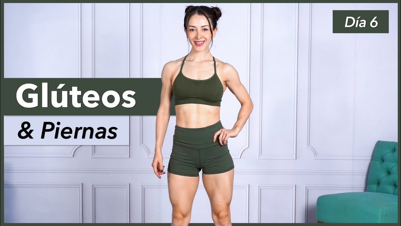 Rutina DURA de GLÚTEOS Y PIERNAS / Femorales y Cuádriceps | Día 6 - POWER Glow Up