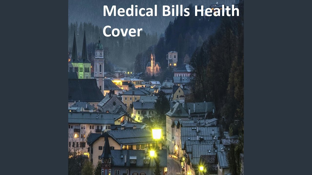 Medical Bills Health Cover