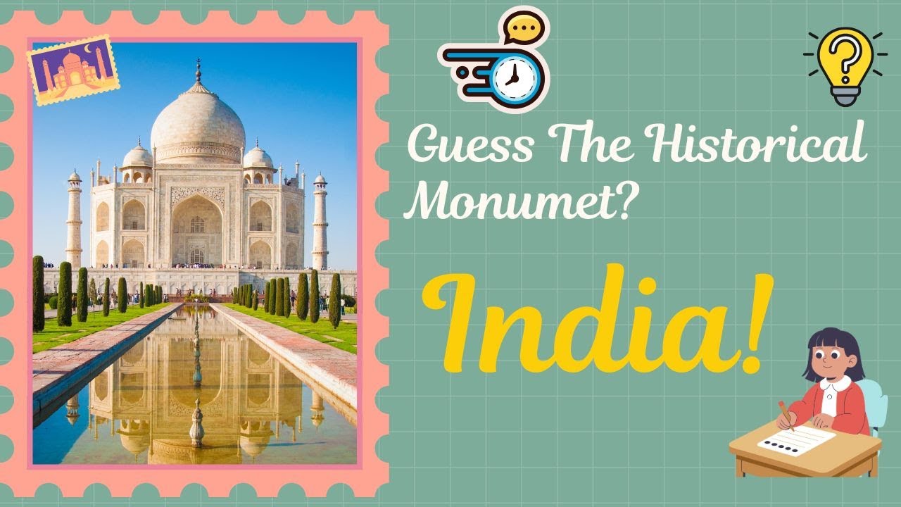 guess the historical monuments in india ||kids popular quiz||