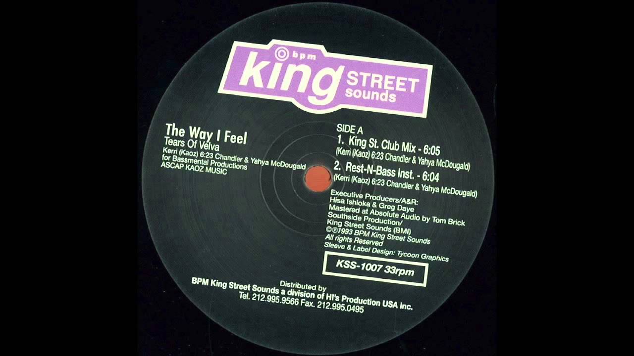 Tears Of Velva - The Way I Feel (King Street Club Mix)