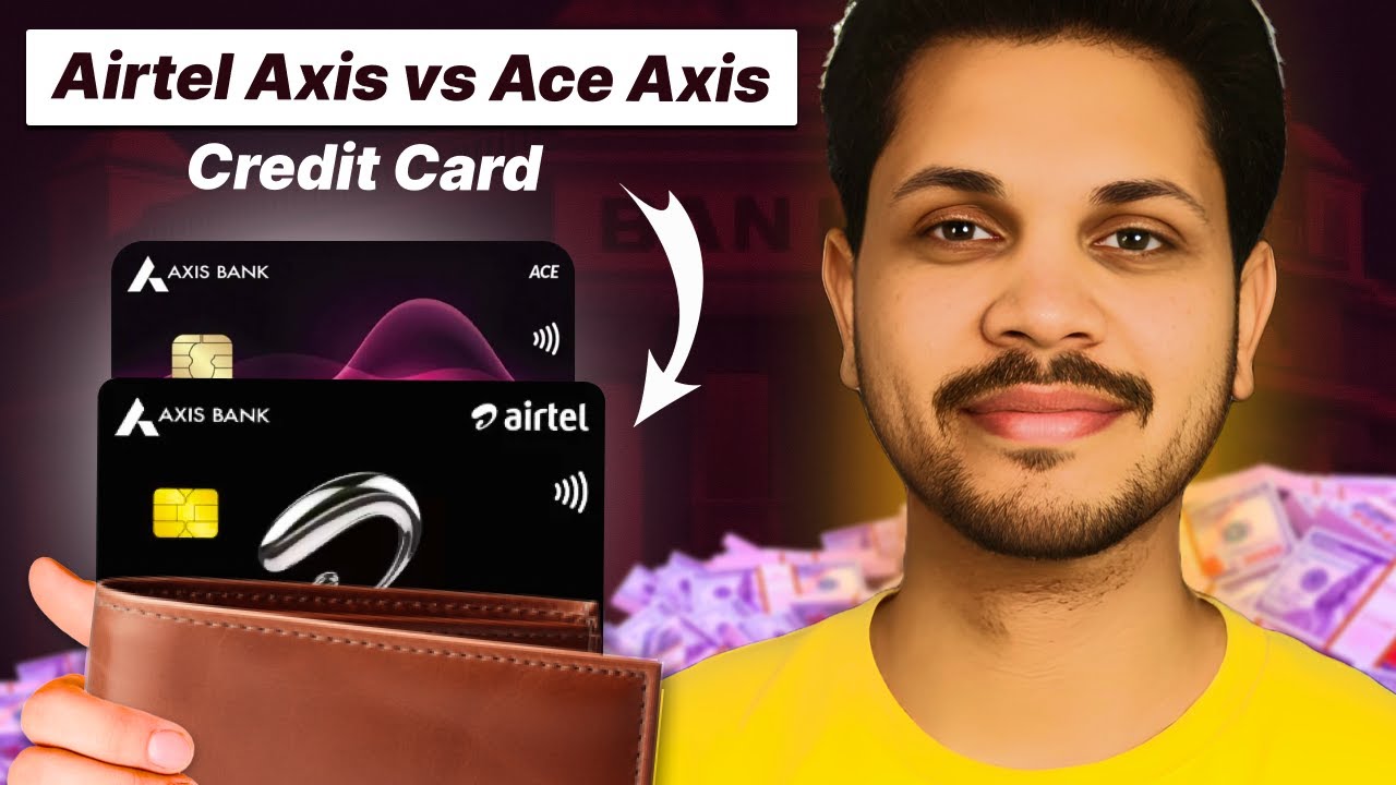 The ABSOLUTE BEST Cashback Credit Card in 2025 Airtel Axis vs ACE