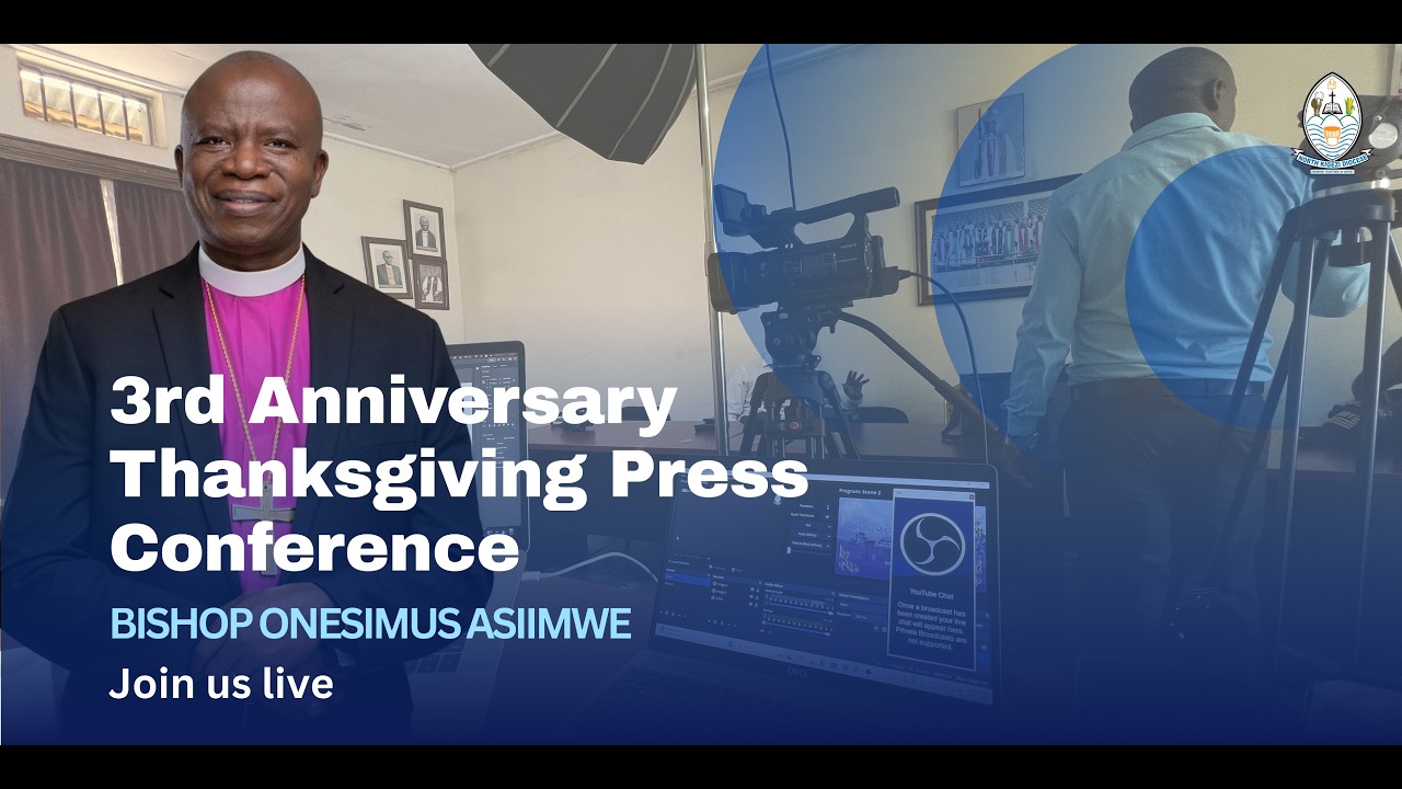🔴 LIVE: Official Invitation to the 3rd Anniversary of Episcopal Ministry | Bishop Onesimus Asiimwe |