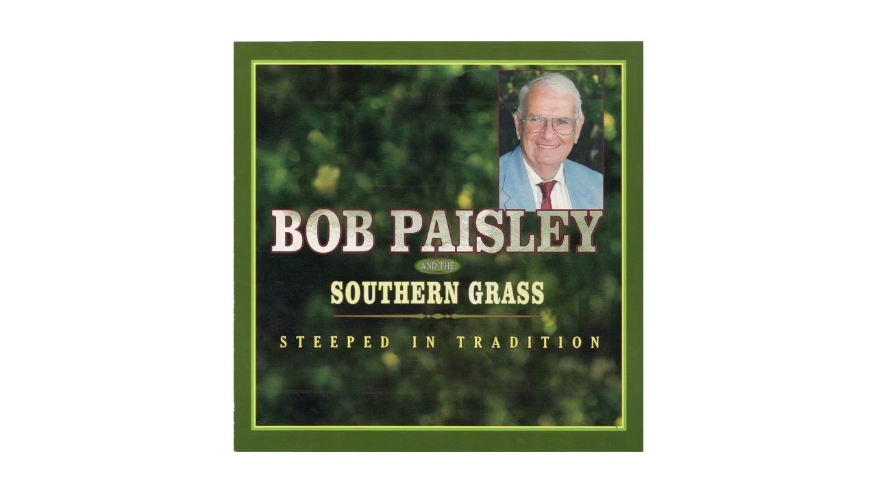 Room Over Mine -Bob Paisley & the Southern Grass