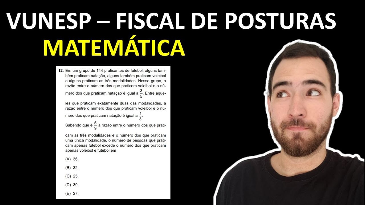 VUNESP - Em um grupo de 144 praticantes de futebol, alguns também praticam natação