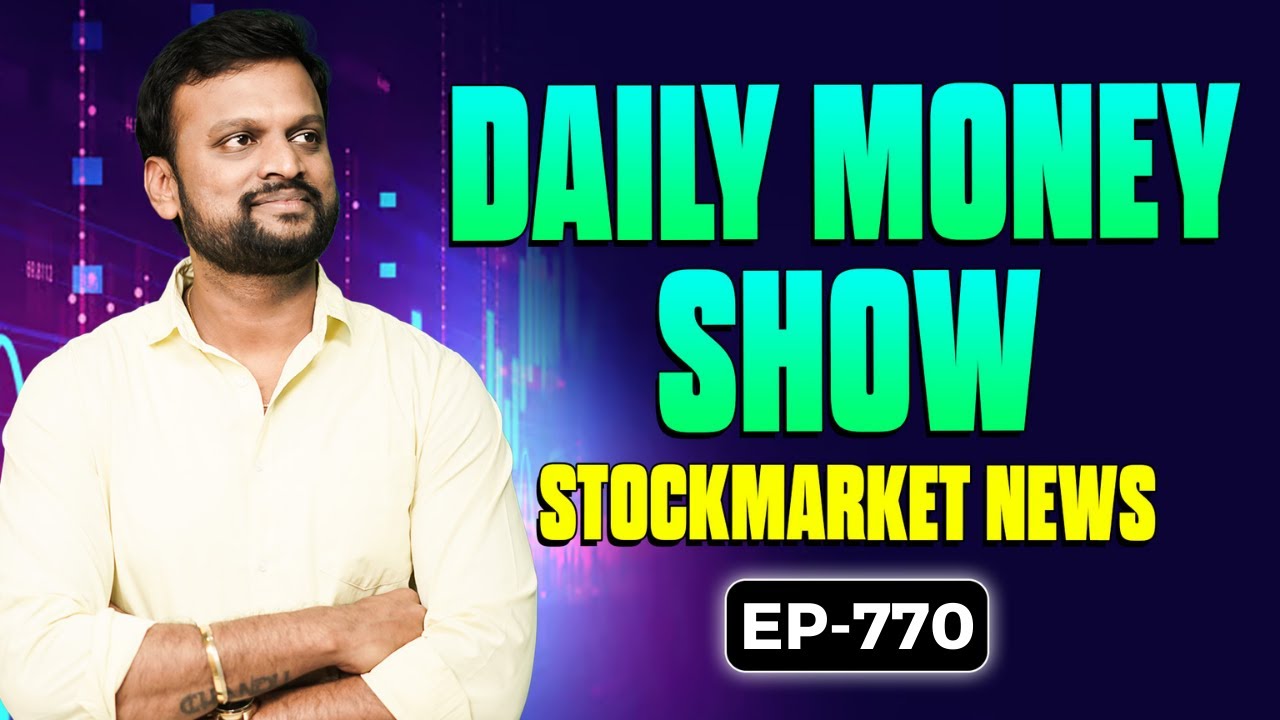 # 770 Daily Money Show | Money Purse Stock Market News