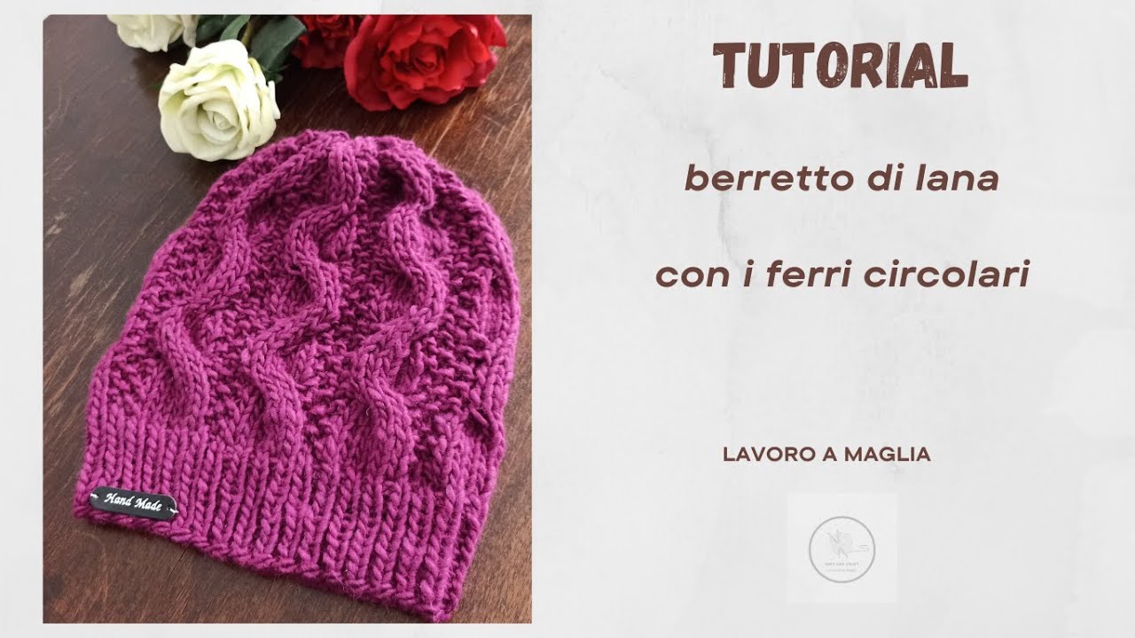 BERRETTO CON I FERRI CIRCOLARI