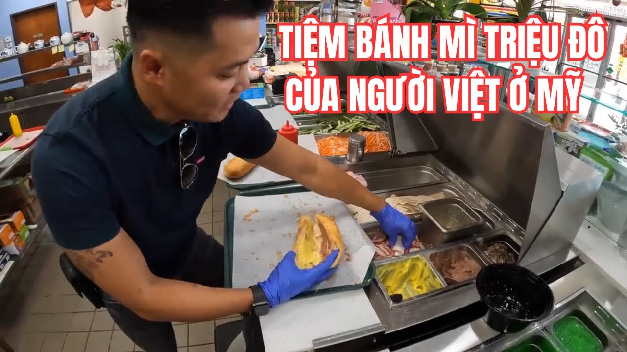 Tiệm Bánh Mì Triệu Đô Của Người Việt Ở Mỹ || KC Cuộc Sống Mỹ