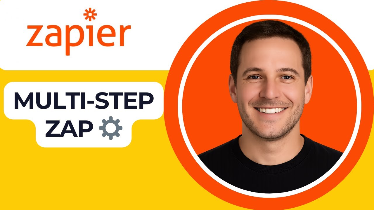 How to Create a Multi-Step Zap in Zapier ⚙️ | Step-by-Step Automation Guide