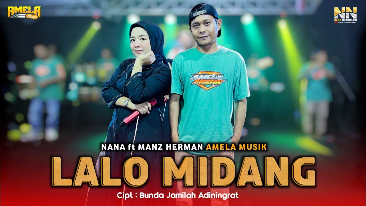 LAGU SASAK TERBARU VIRAL LALO MIDANG NANA FEAT MANZ HERMAN AMELA MUSIK