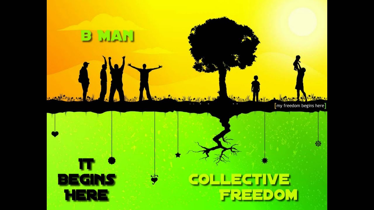 It Begins Here - Bman Ft, Collective Freedom.