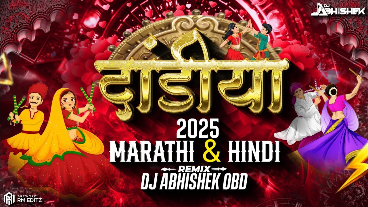 Dandiya Mashup 2025 | Marathi & Hindi | Nonstop Garba Dj Song | Navratri Dj Songs | DJ Abhishek Obd