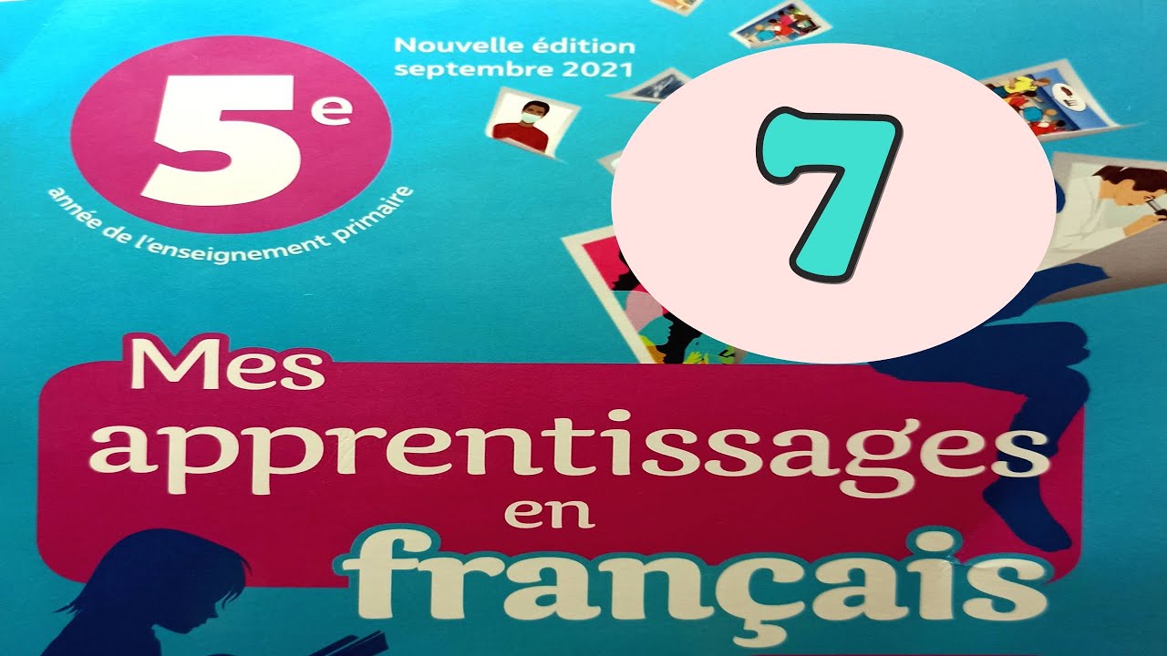 Mes apprentissages en francais 5 page 7