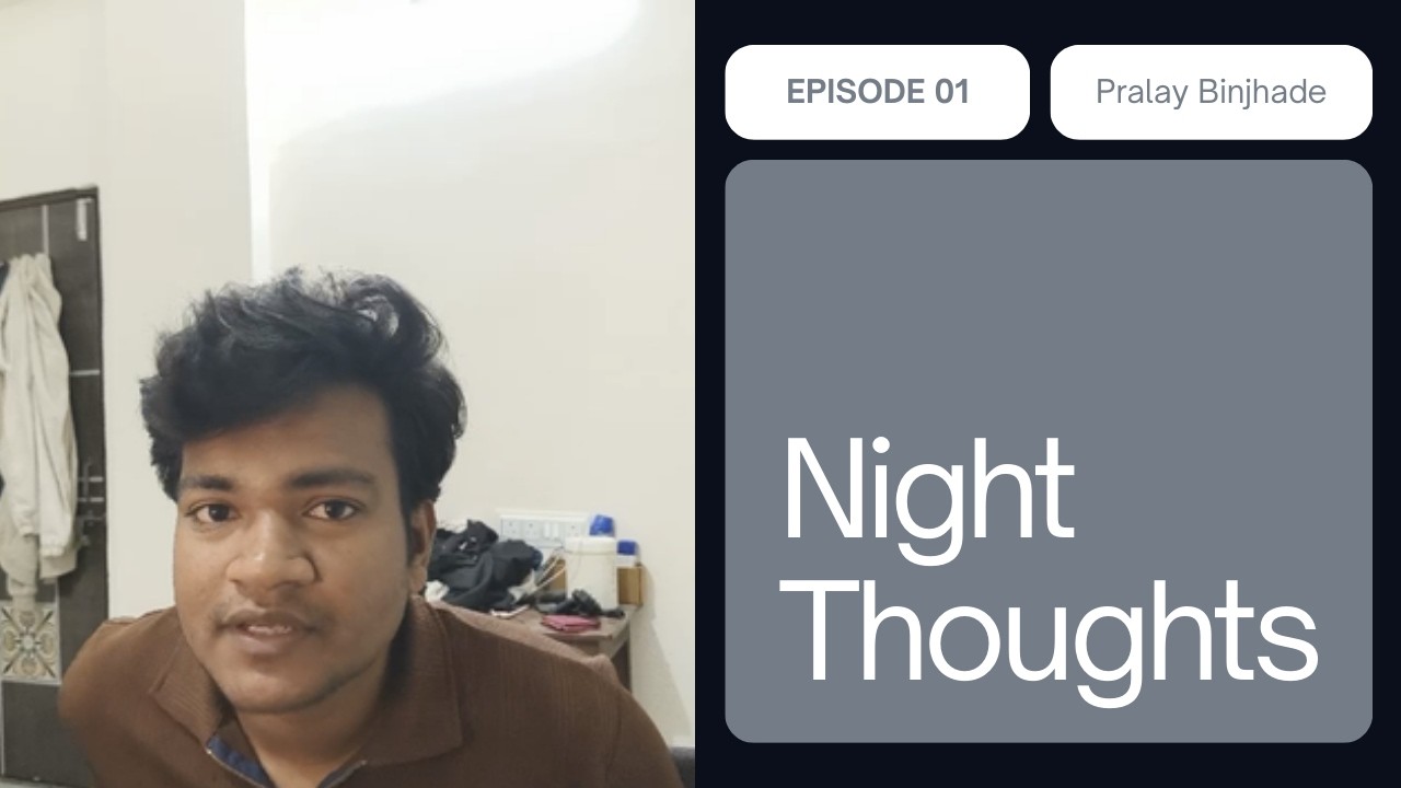 40 Views Aye Pehli Video Pe &mdash; And What I Was Thinking at 2AM