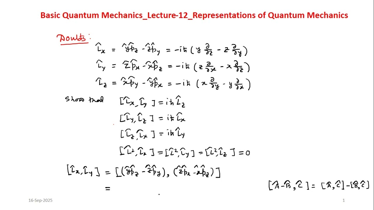Basic Quantum Mechanics: Lecture 12
