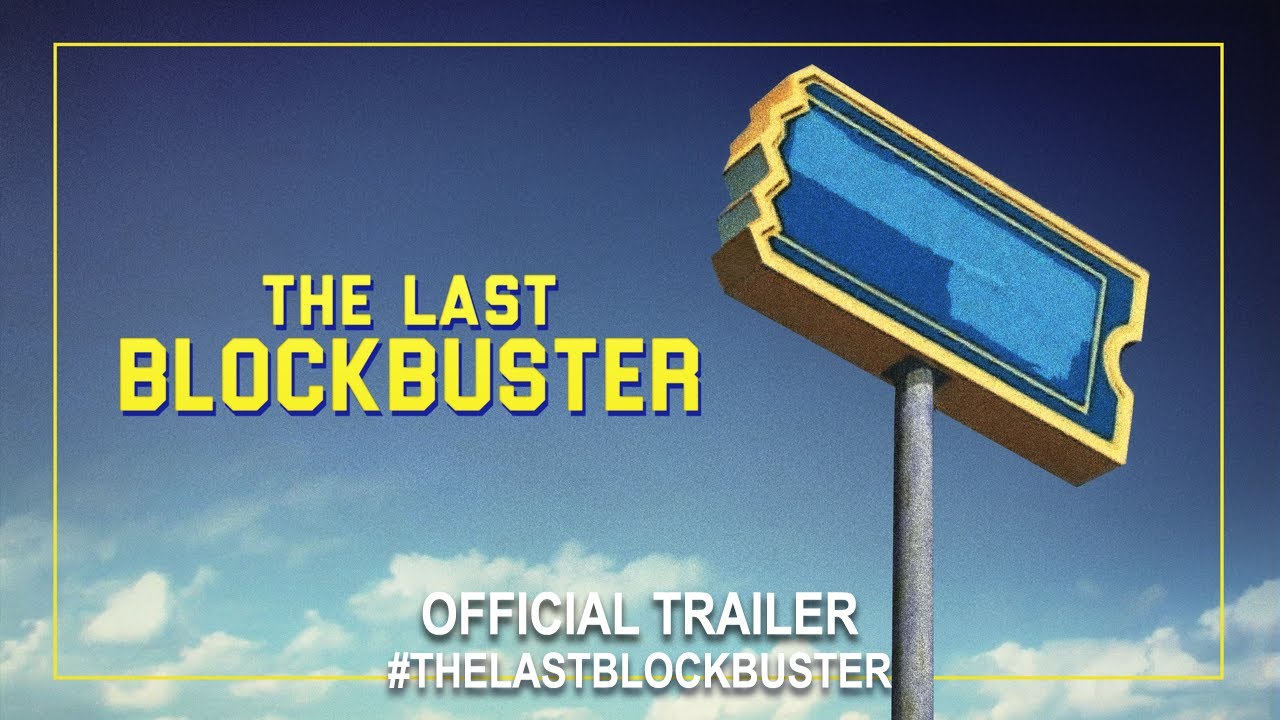 The Last Blockbuster (2020) | Official Trailer HD