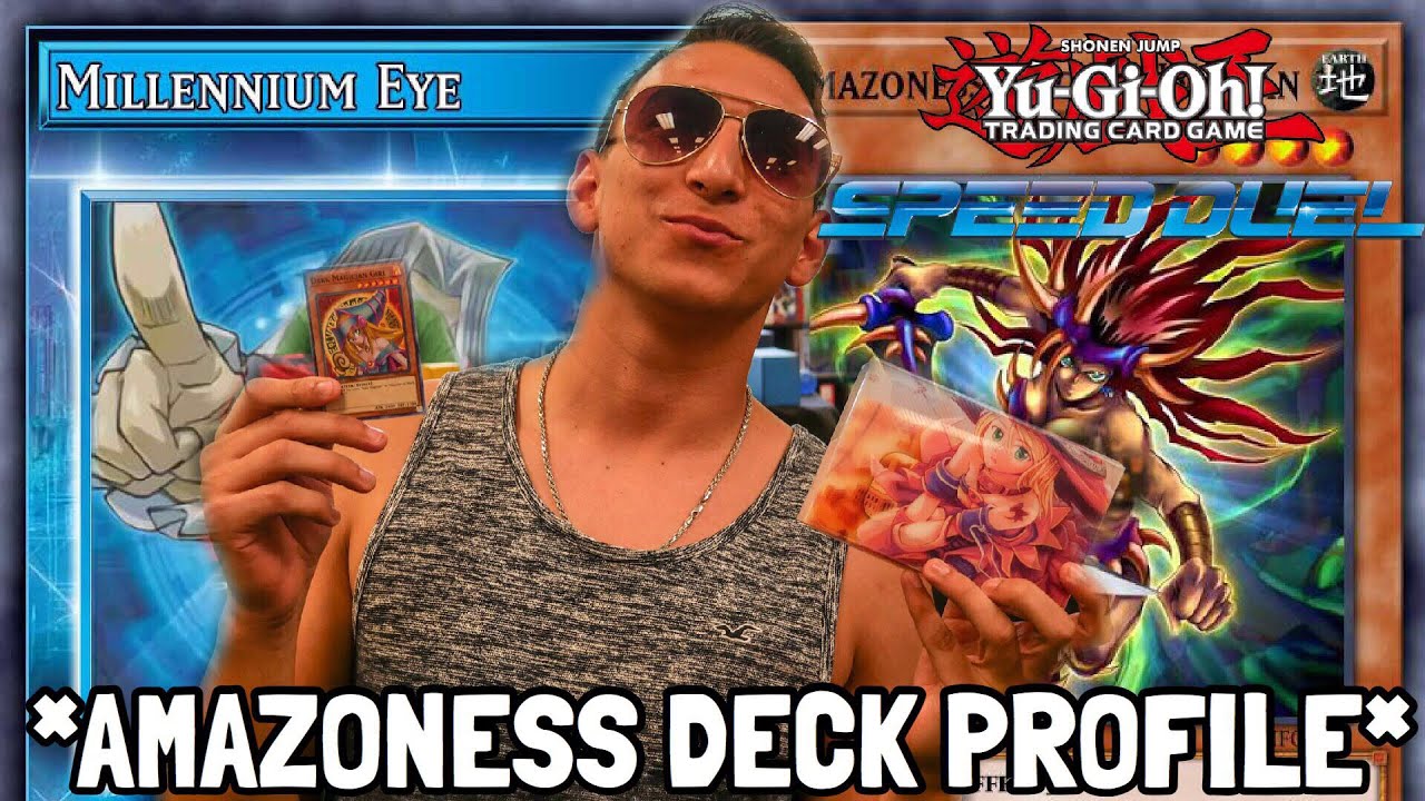 YU-GI-OH! SPEED DUEL! AMAZONESS DECK PROFILE! JUNE 2019!