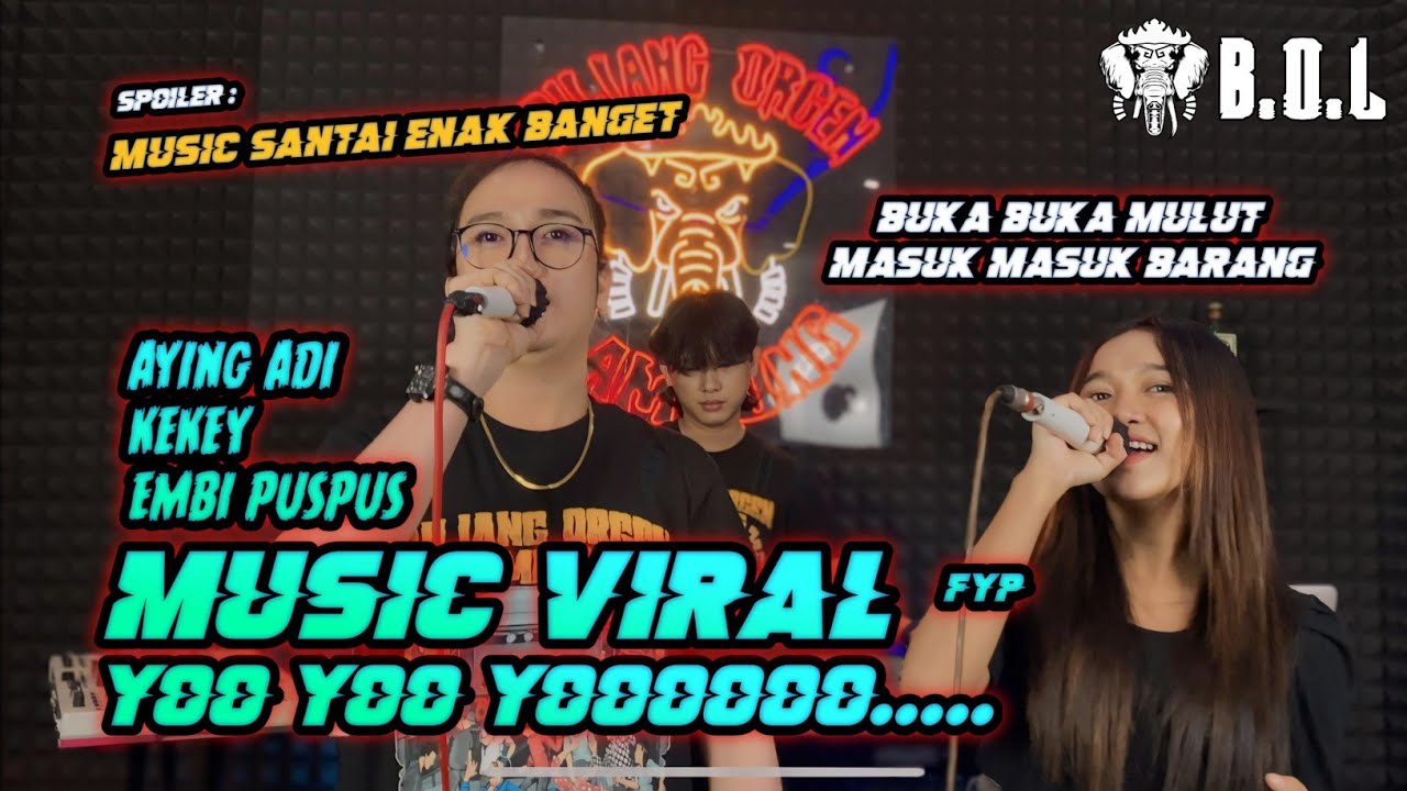 BUKA BUKA MULUT MASUK BARANG FYP REMIX LAMPUNG KEKEY FT EMBI PUSPUS & AYING ADI || BOL 2024