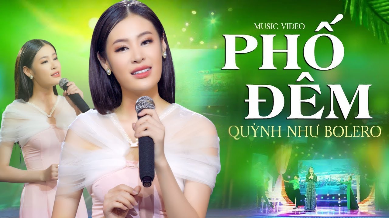 PHỐ ĐÊM - Quỳnh Như Bolero | Tiếng Hát Chạm Vào Trái Tim Người Nghe
