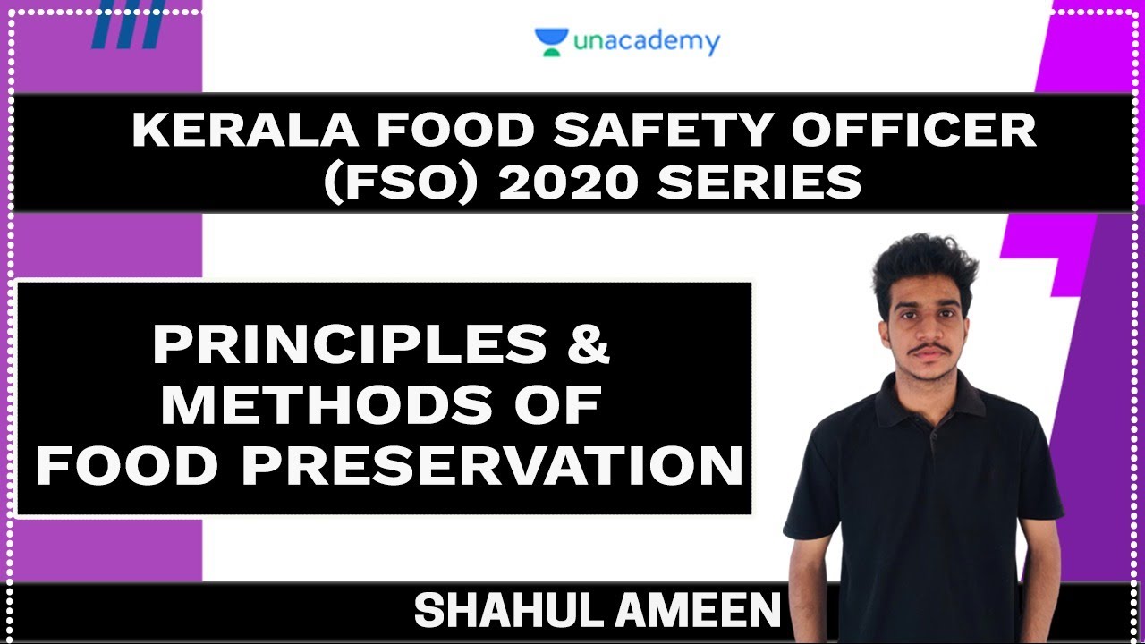 FSO Series | Principles & Methods of Food Preservation | FSO Exam | Shahul Ameen