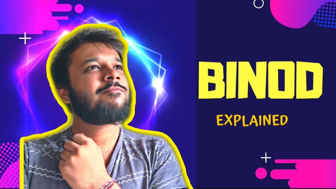 What is BINOD ? BINOD  trend explained.