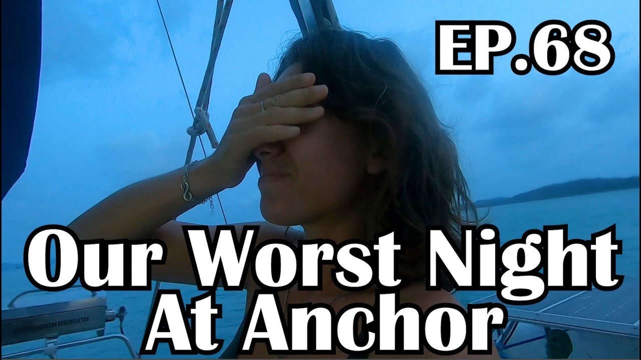 Boat Life Struggles: Uncomfortable Nights at Anchor 👎 (Sailing Blue Moon) Ep. 68