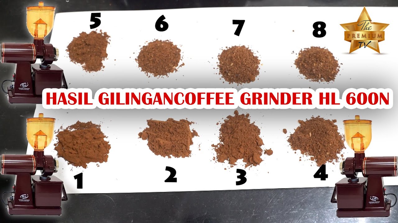 HASIL GILINGAN  COFFEE GRINDER HL-600N