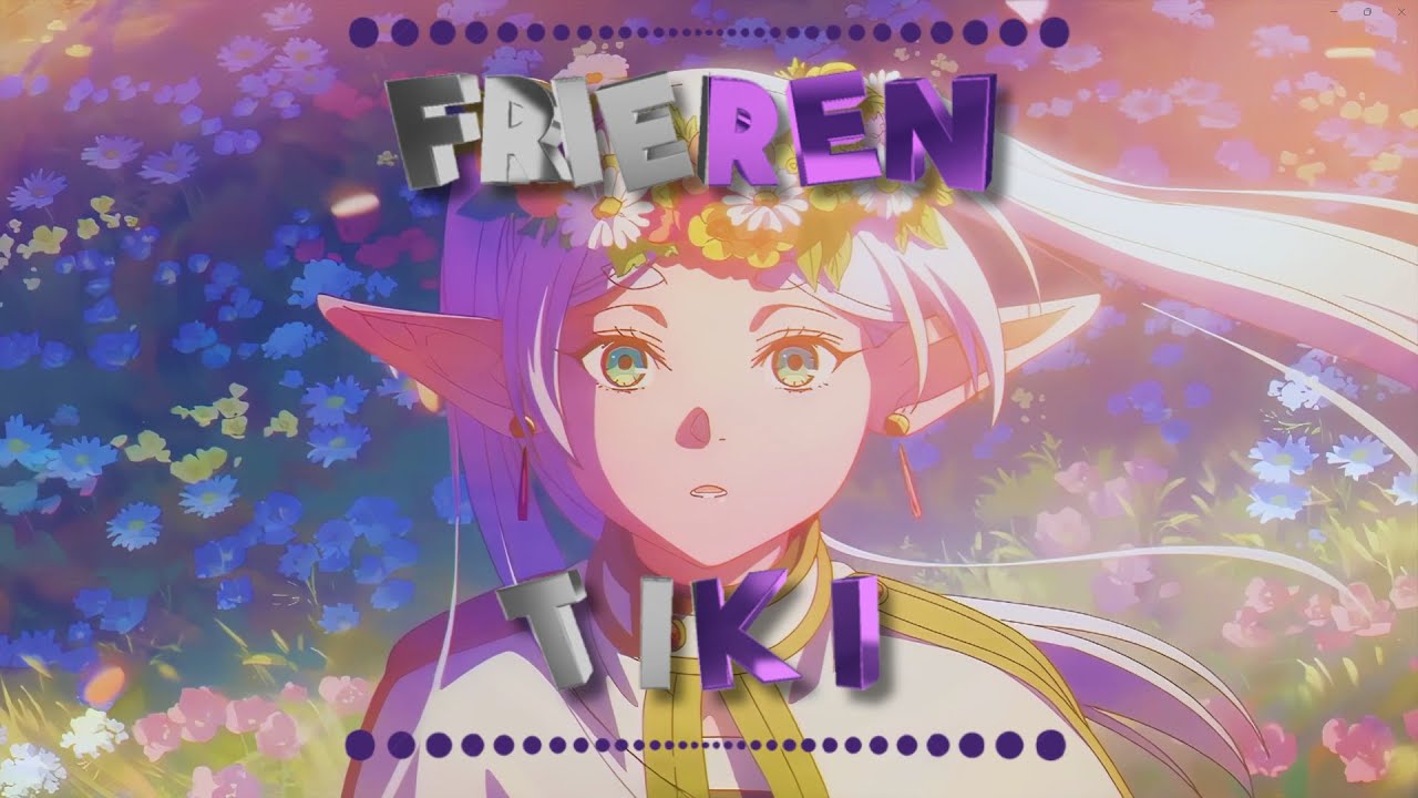 Frieren Season 2 - TIKI TIKI | AMV