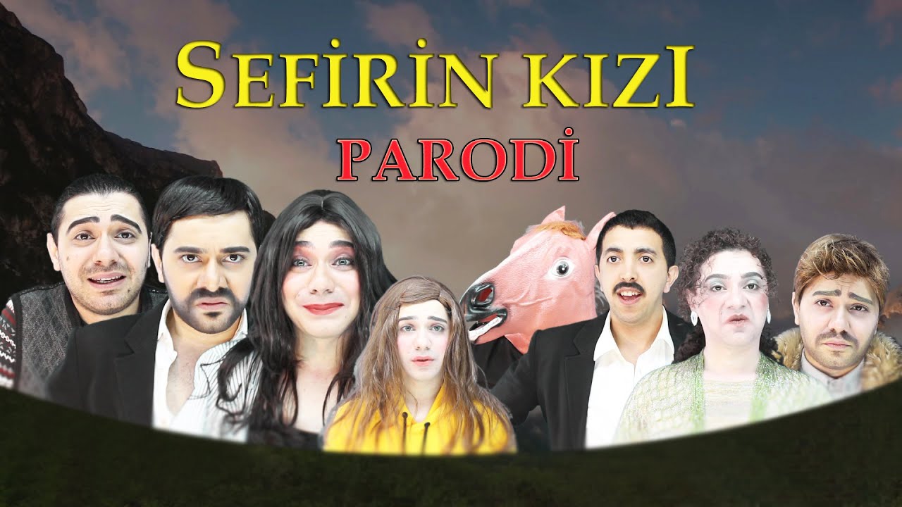 SEFİRİN KIZI - PARODİ