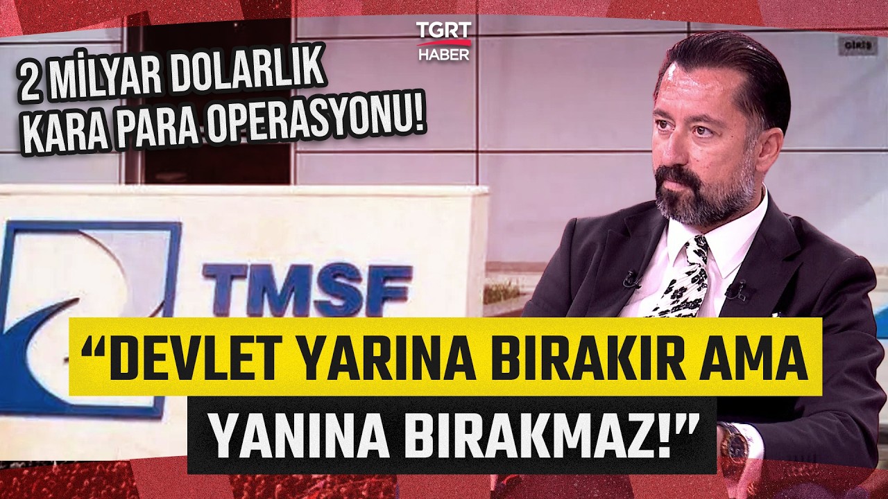 Müsadere ve TMSF Gerçeği! 2 Milyar Dolarlık Operasyonun Perde Arkası - Taksim Meydanı