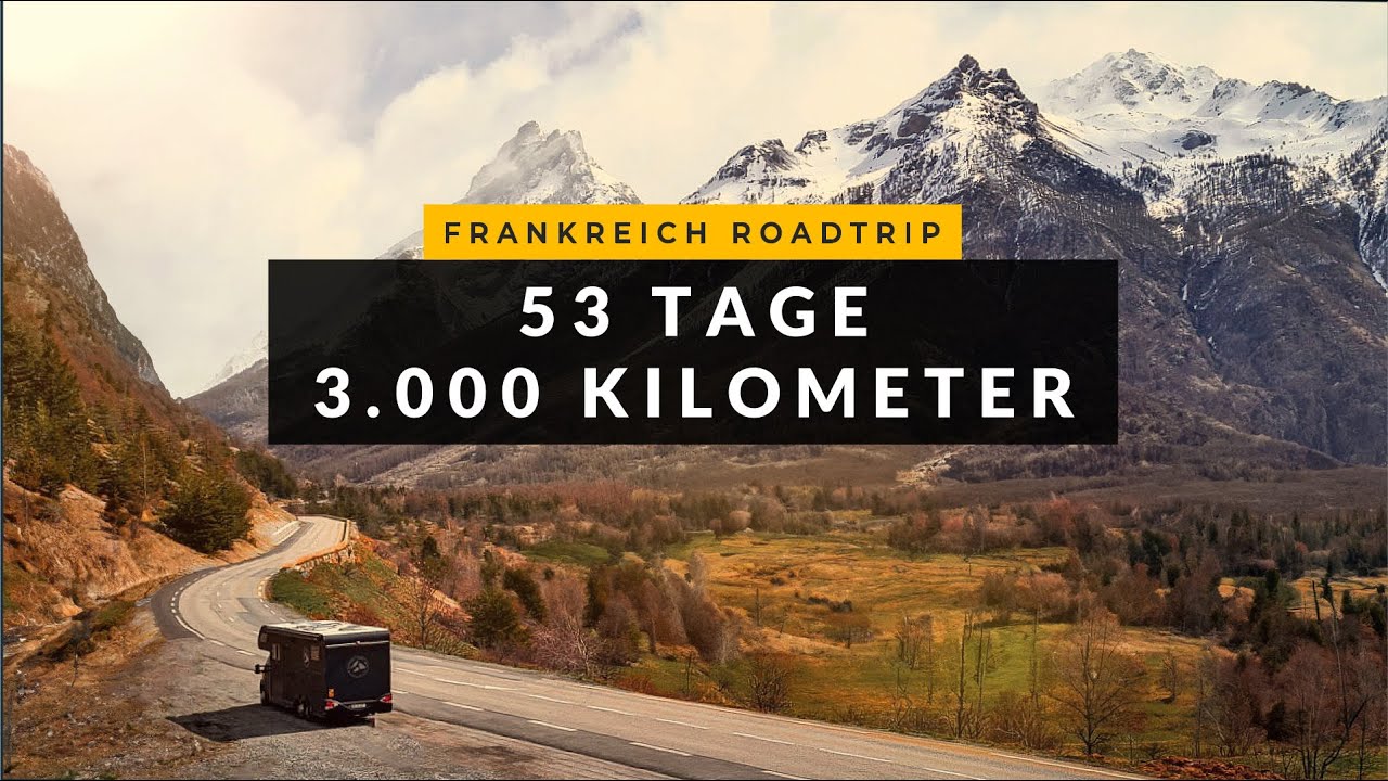 Mit dem Wohnmobil durch Frankreich (+ Atlantikküste und Mittelmeerküste) - Mein 7-Wochen-Roadtrip