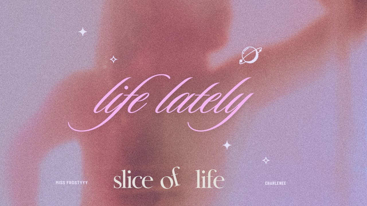 Life Lately: Girly Adventures, Sweet Moments & Good Vibes 💕