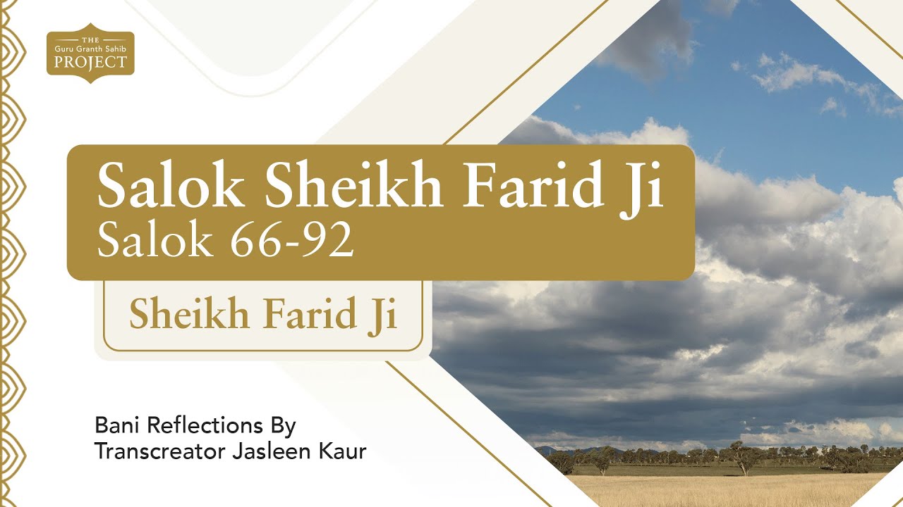 Explore Salok Sheikh Farid Ji (Salok 66-92)