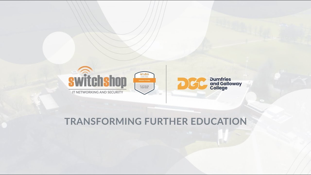 Transforming Further Education - The Digital Transformation of Dumfries & Galloway College