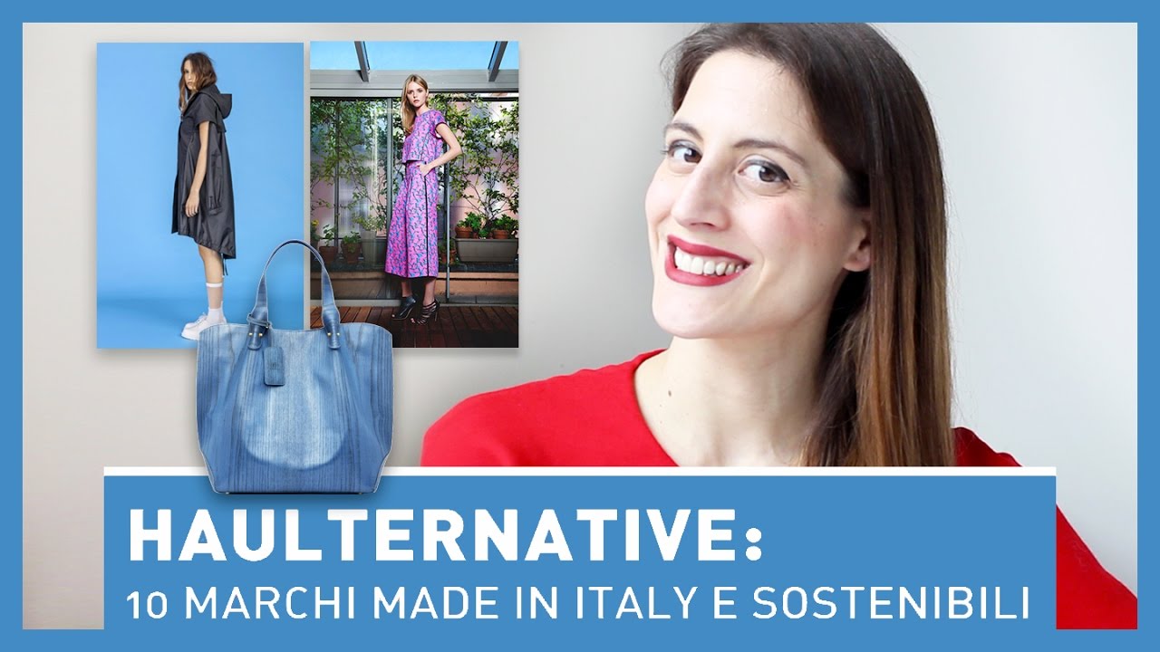HAULTERNATIVE: 10 MARCHI MADE IN ITALY - Moda sostenibile