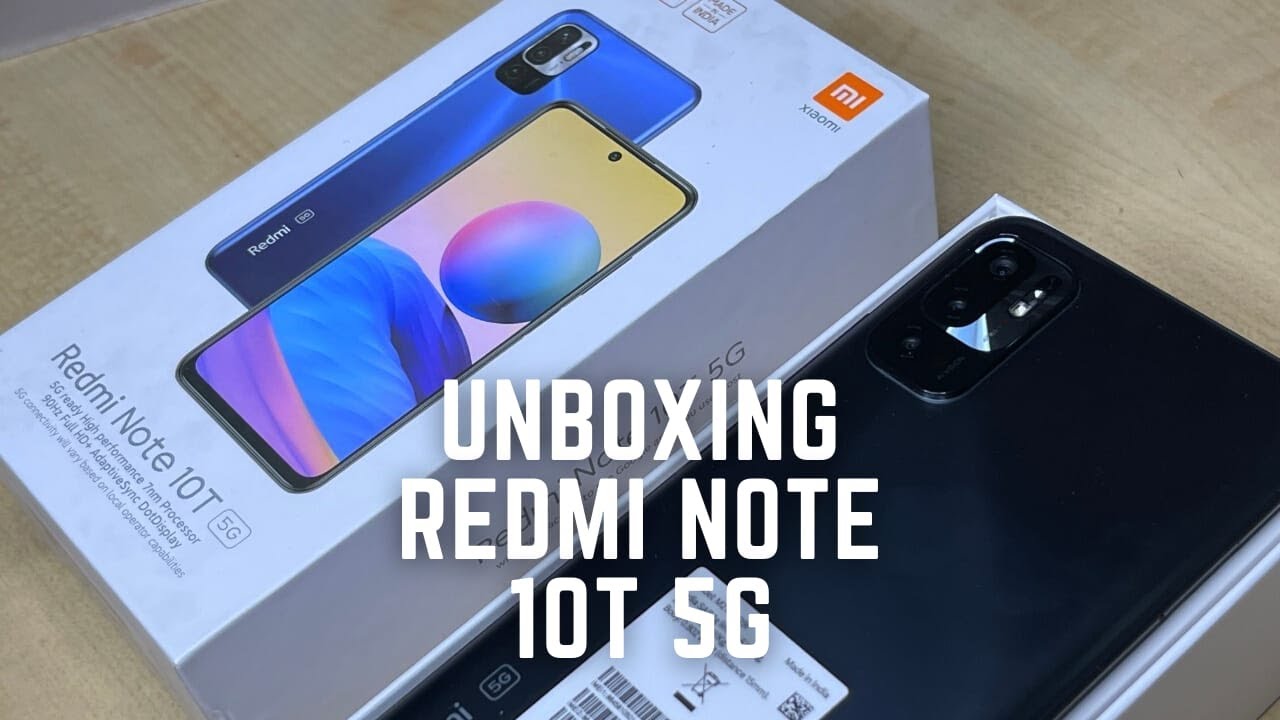 Redmi Note 10T 5G | Unboxing Mi Redmi Note 10T 5G