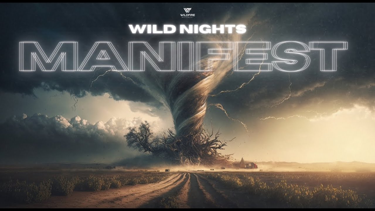 WILD NIGHTS MAR24 // MANIFEST w/ Apostle Tyrone Junior, Elder Sharlette Reid & Ryan Ofei