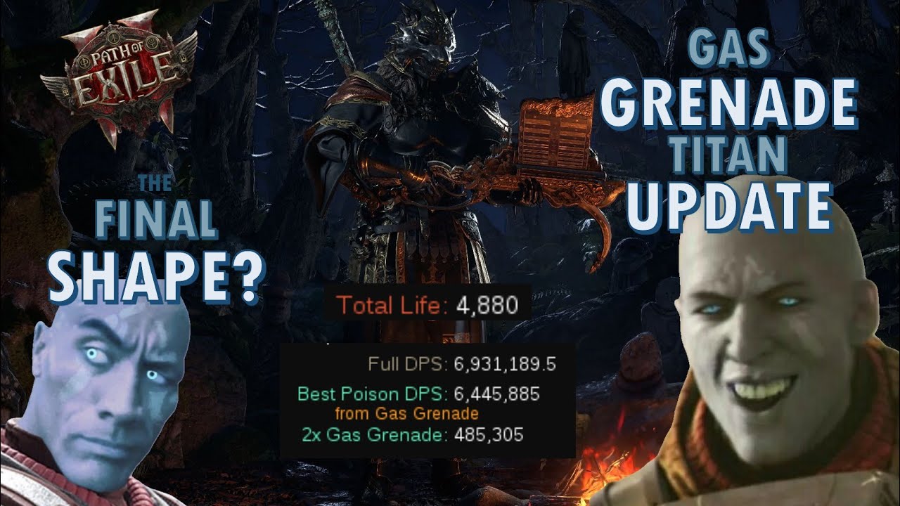 The Final Shape? 7M+ DPS/5k Life Gas Grenade Titan - POE2
