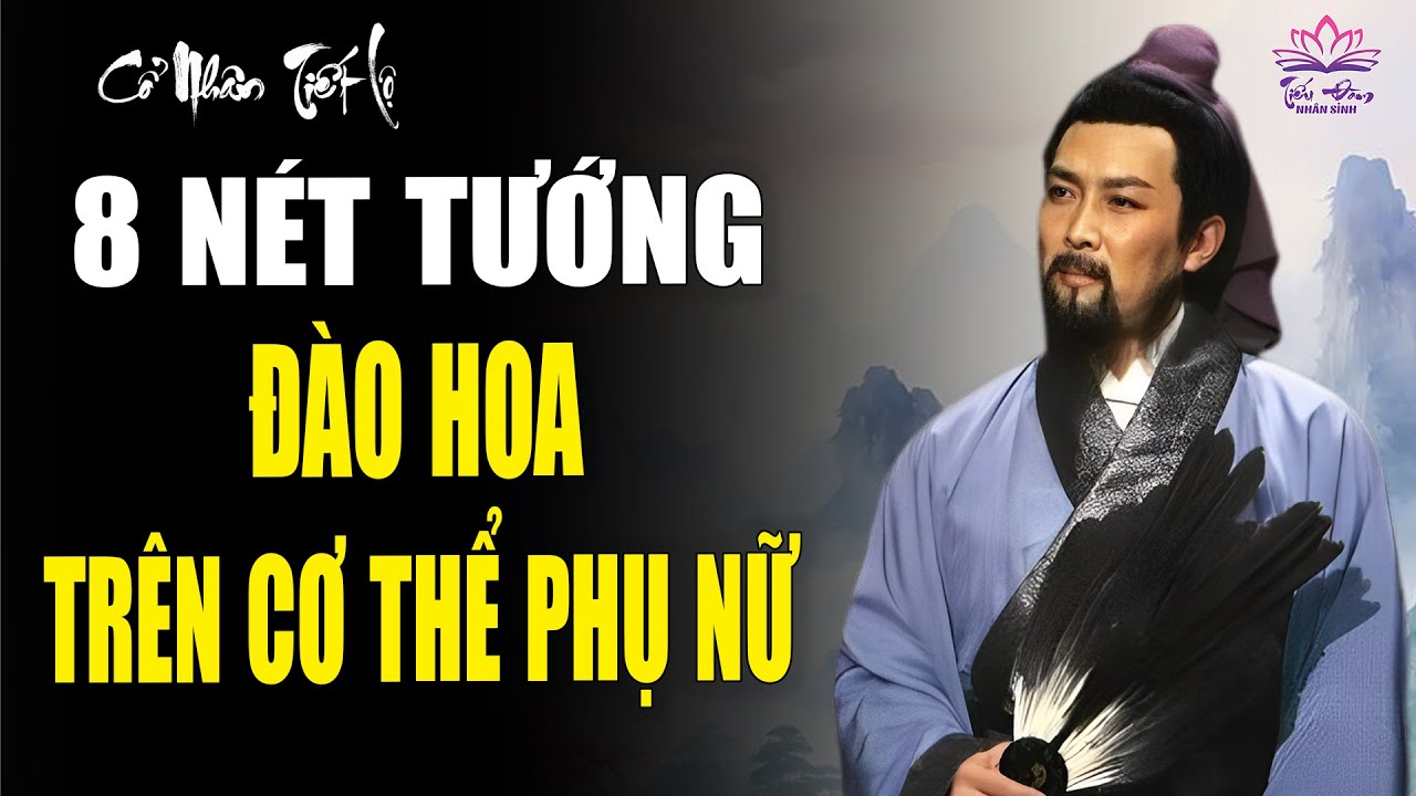 8 Nét Tướng Đào Hoa Trên Cơ Thể Phụ Nữ: Bạn Có Sở Hữu Nét Tướng May Mắn Này?