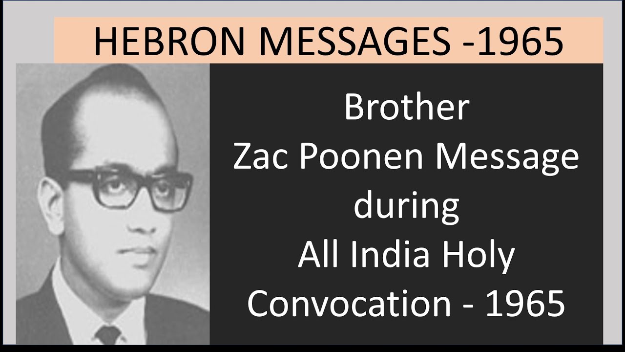 A Message from 1965 | Bro. Zac Poonen at All India Holy Convocation, Hyderabad