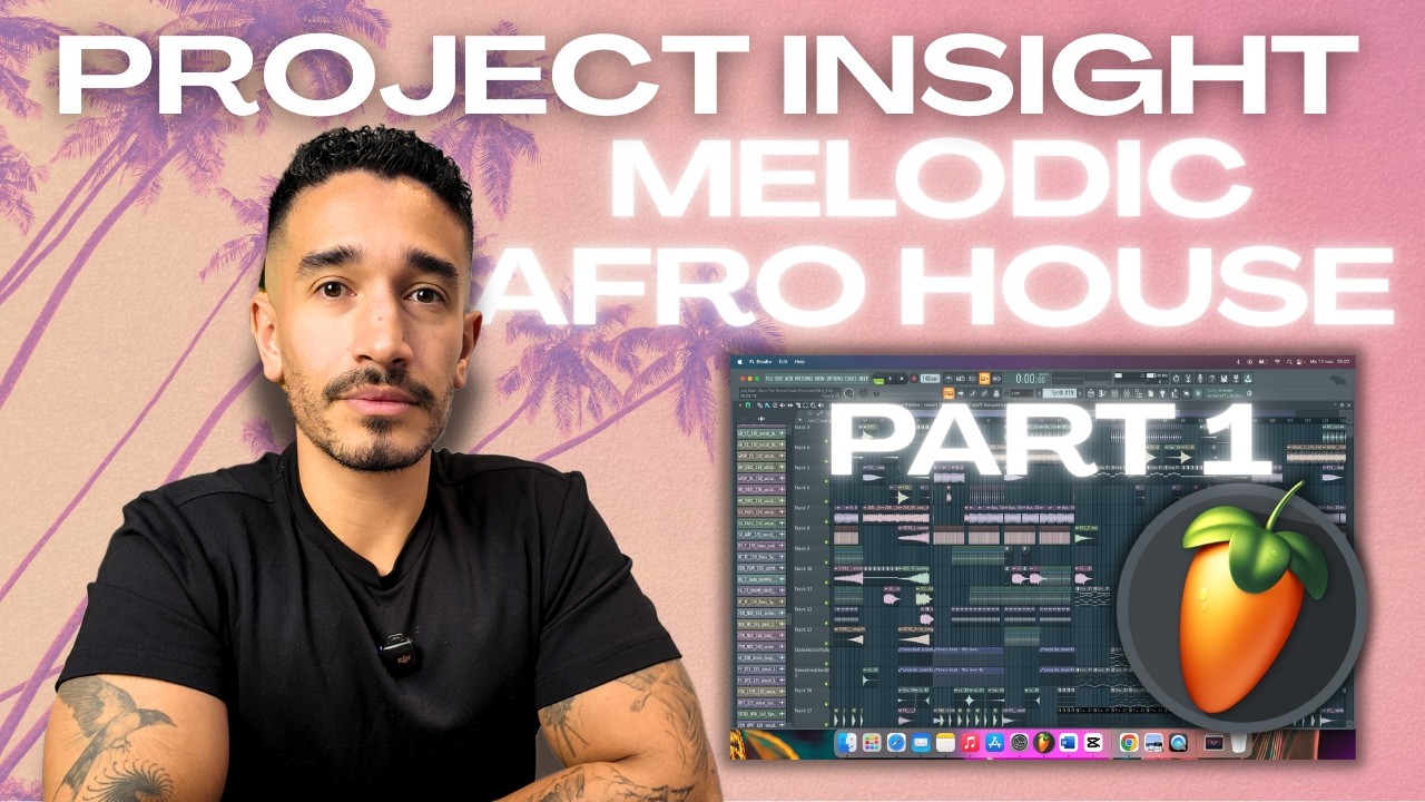How To Make Melodic Afro House in FL Studio (Part 1) | Project Insight | Isaya Neris - Grace Kelly