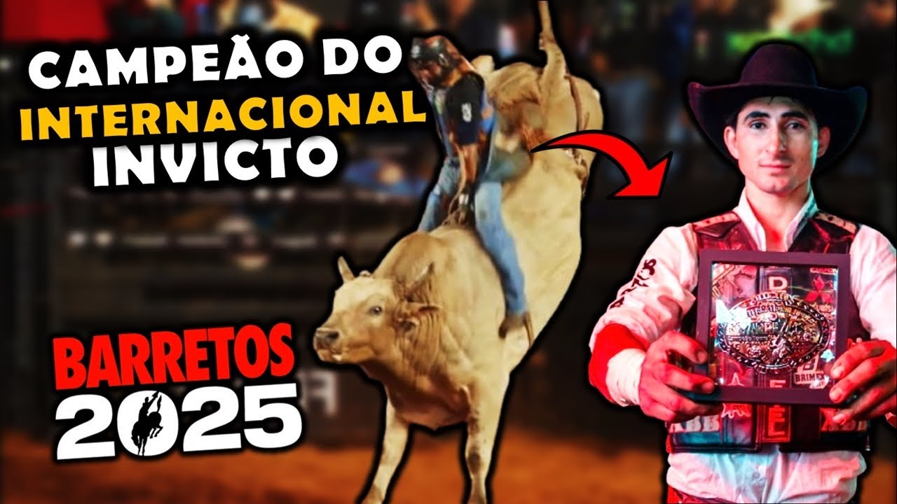🥇🏆 ELE Foi o MELHOR COWBOY do BRASIL - CAMPEÃO do BARRETOS INTERNATIONAL RODEO 2025!