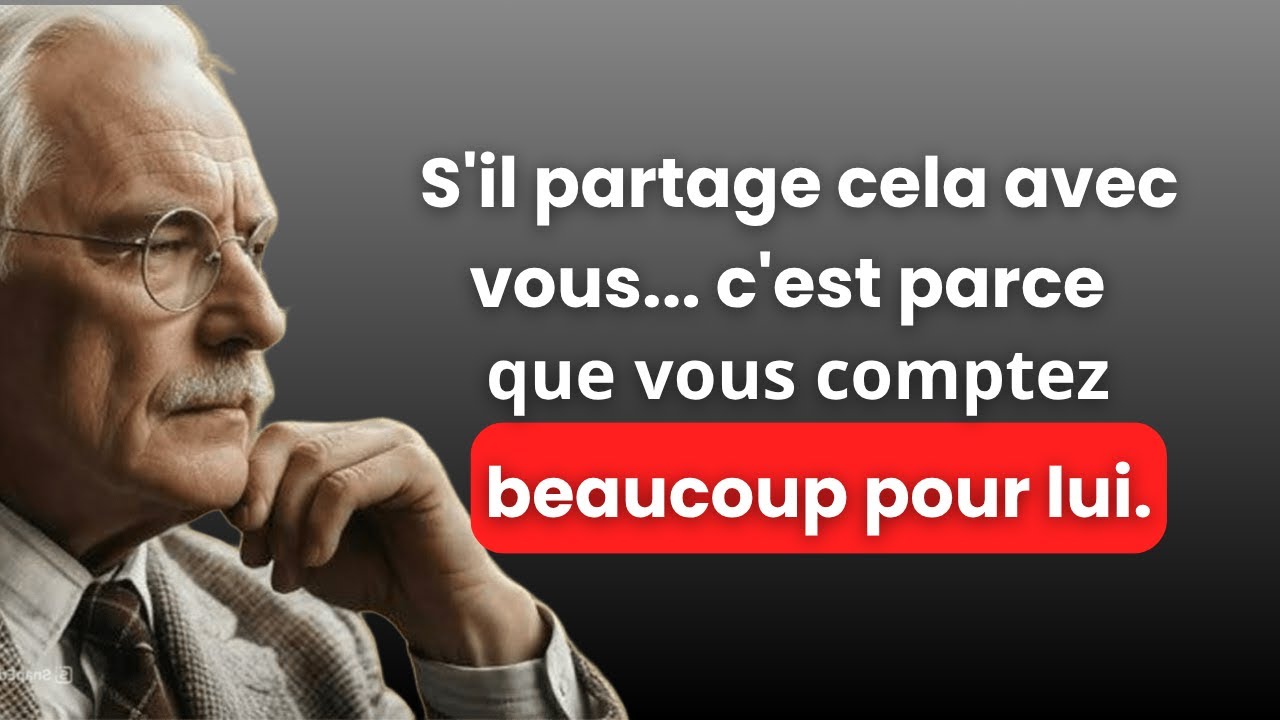S'il vous dit EXACTEMENT CELA… il est émotionnellement impliqué | Carl Jung