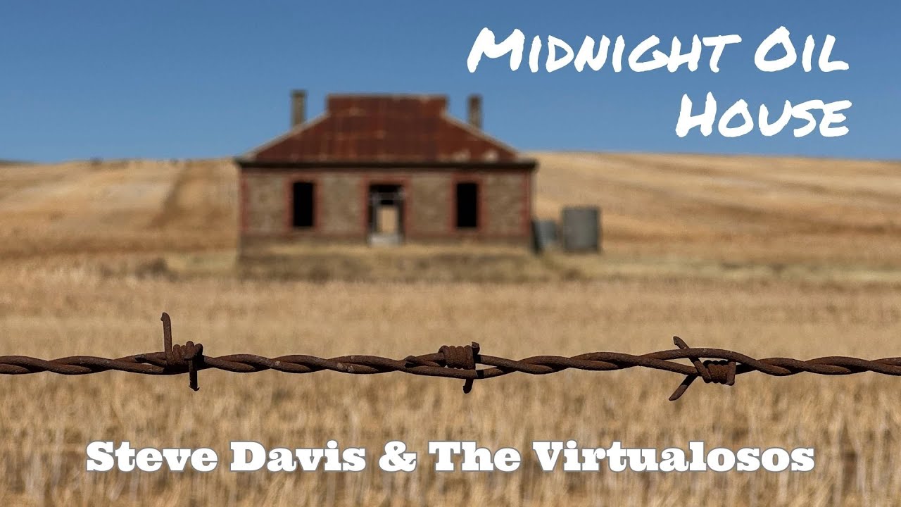 Midnight Oil House by Steve Davis & The Virtualosos