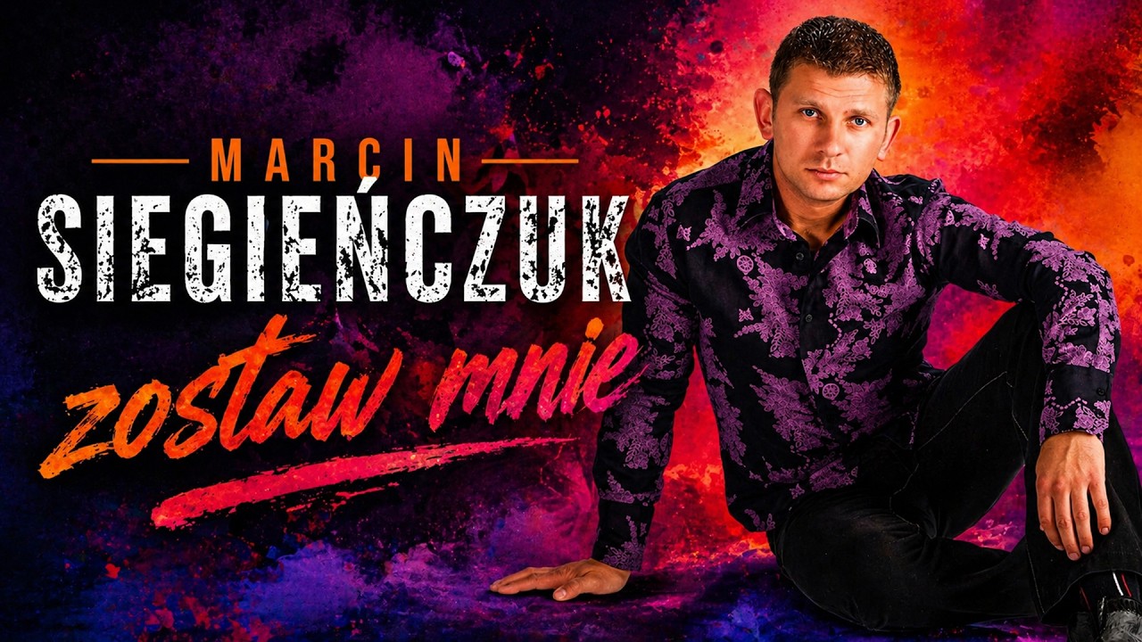 Marcin Siegieńczuk - Zostaw mnie (Disco Polo 2026)