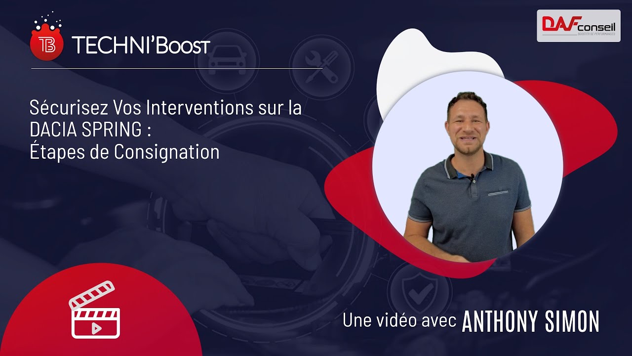 TECHNIBOOST n°13  - Sécurisez Vos Interventions sur la Dacia Spring : Étapes de Consignation ⚡🔧