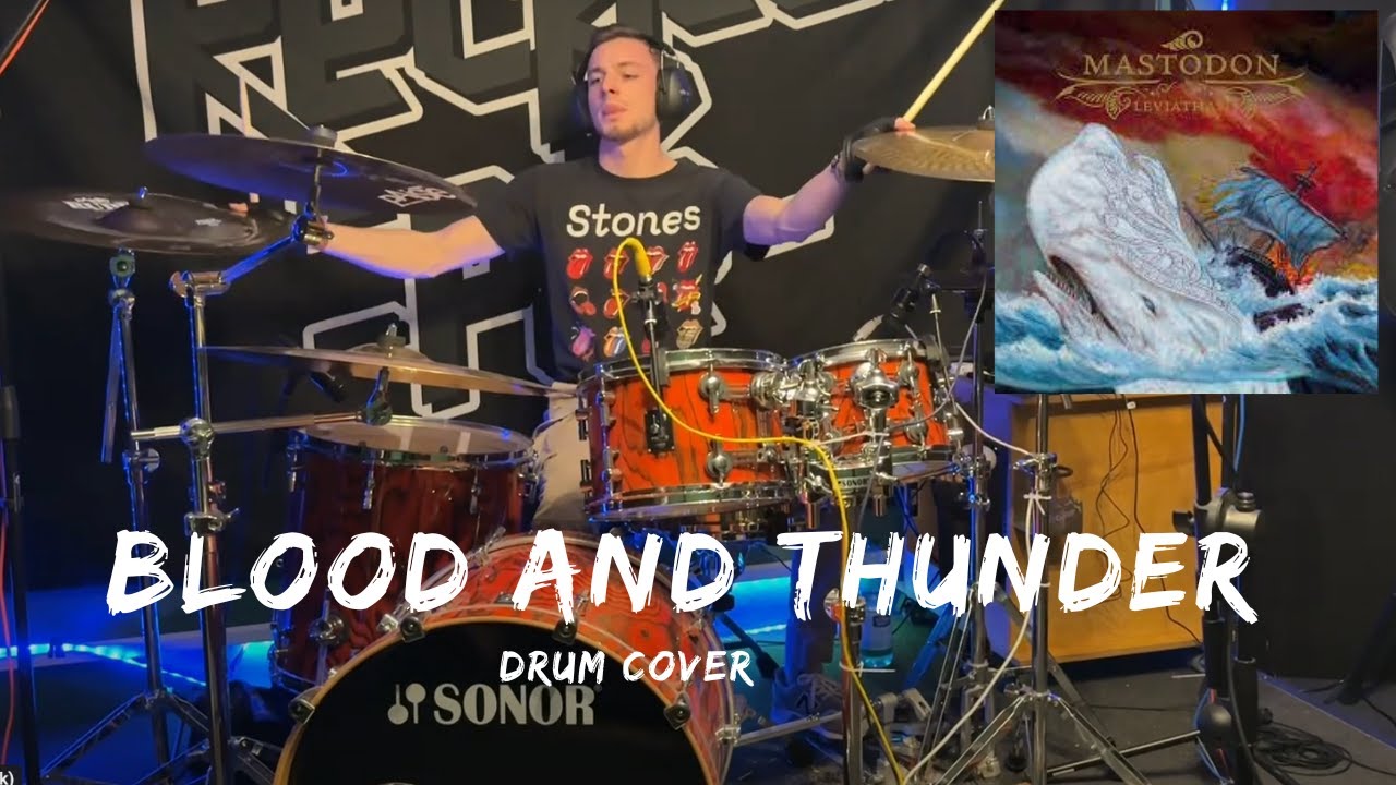 Blood and Thunder - Mastodon [Drum Cover]